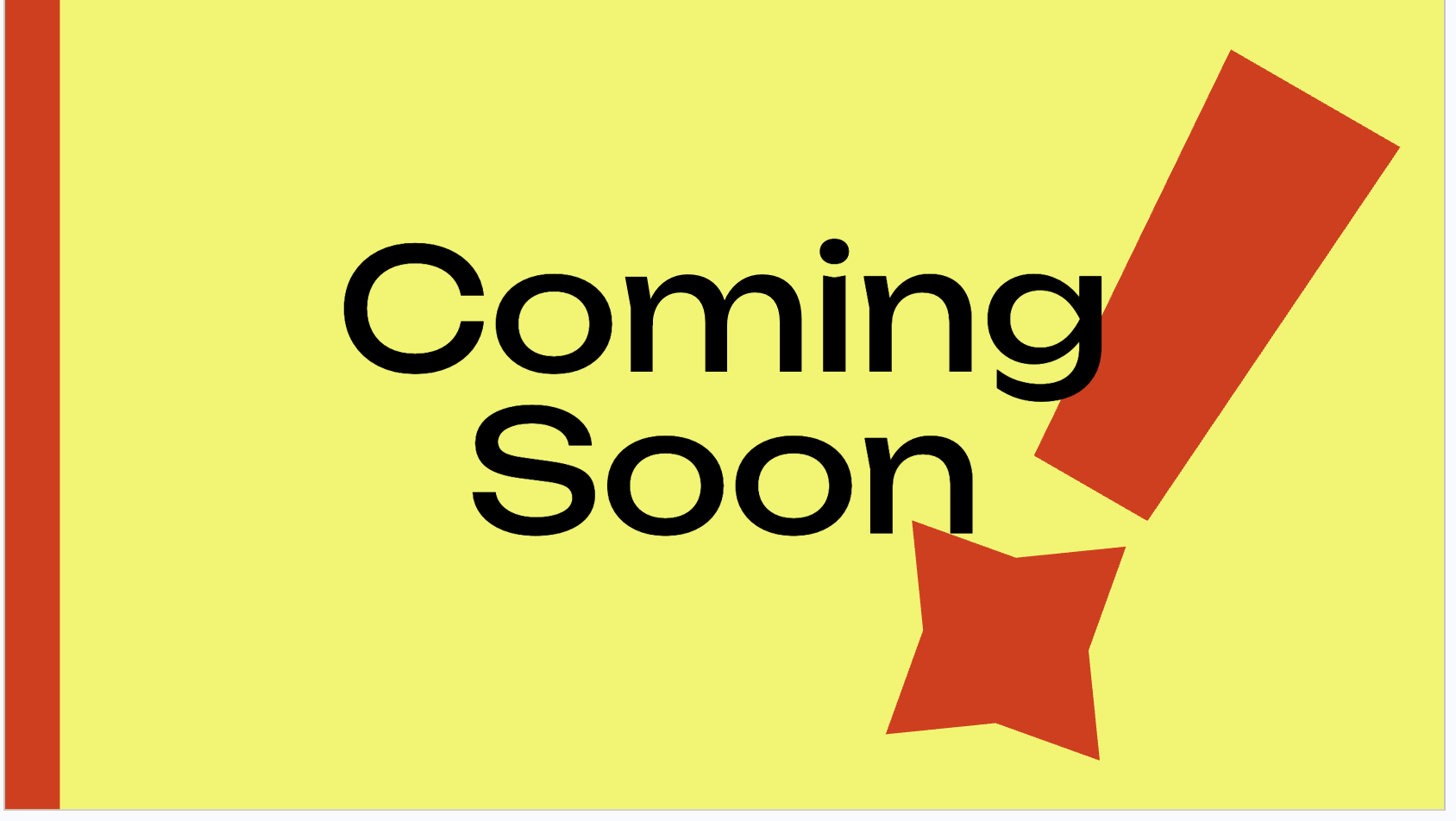 Coming Soon