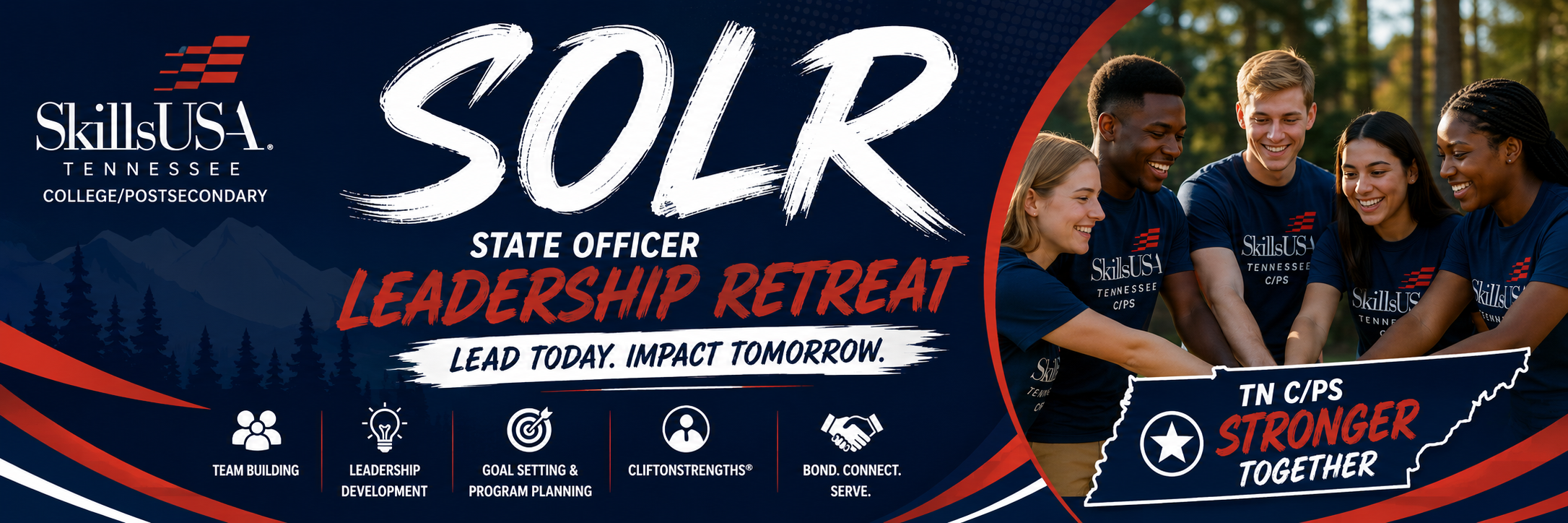 State Officer Leadership Retreat, SOLR. Lead Today. Impact Tomorrow.